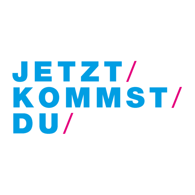 Schriftzug Jetzt kommst du